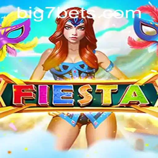 Fiesta: A Thrilling Journey into the Realm of BIG7.BET