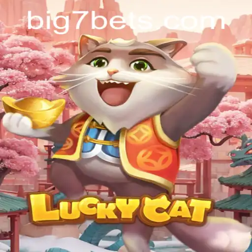 Exploring the Exciting World of LuckyCat and BIG7.BET