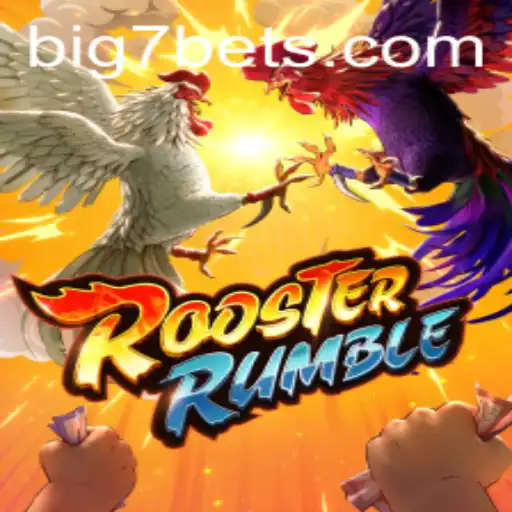 Exploring RoosterRumble: An Exhilarating Game Experience with BIG7.BET